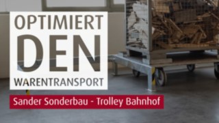Sander Sonderbau Trolley Bahnhof 